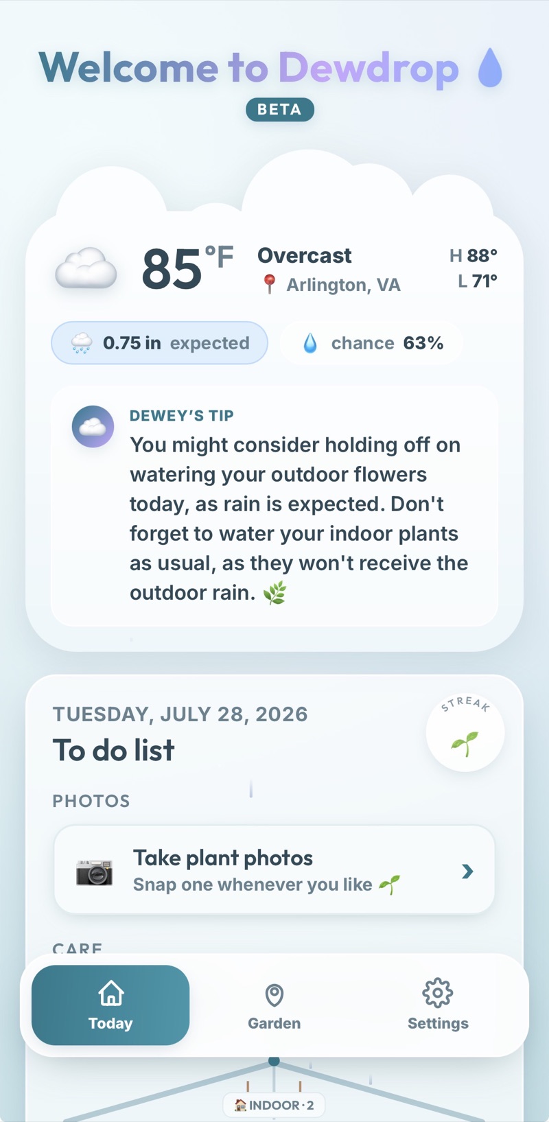 Dewdrop's Today screen: Arlington weather, rain expected, and Dewey's tip to hold off watering outdoors